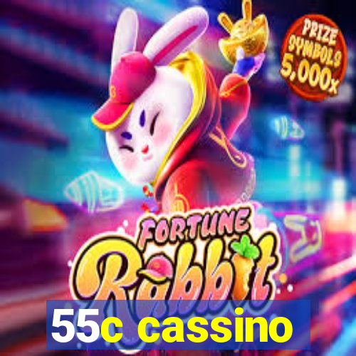 55c cassino